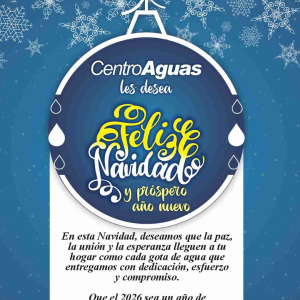 Feliz Navidad y próspero 2026 les desea CENTROAGUAS 