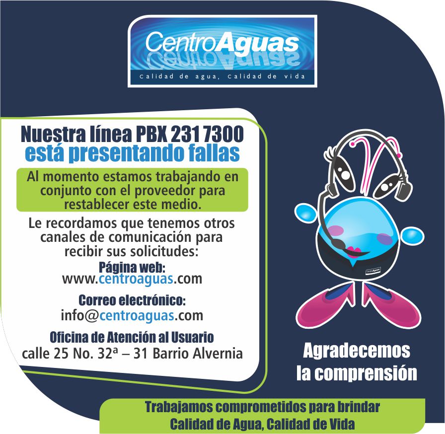 Estamos presentando fallas en nuestra línea PBX 231 7300