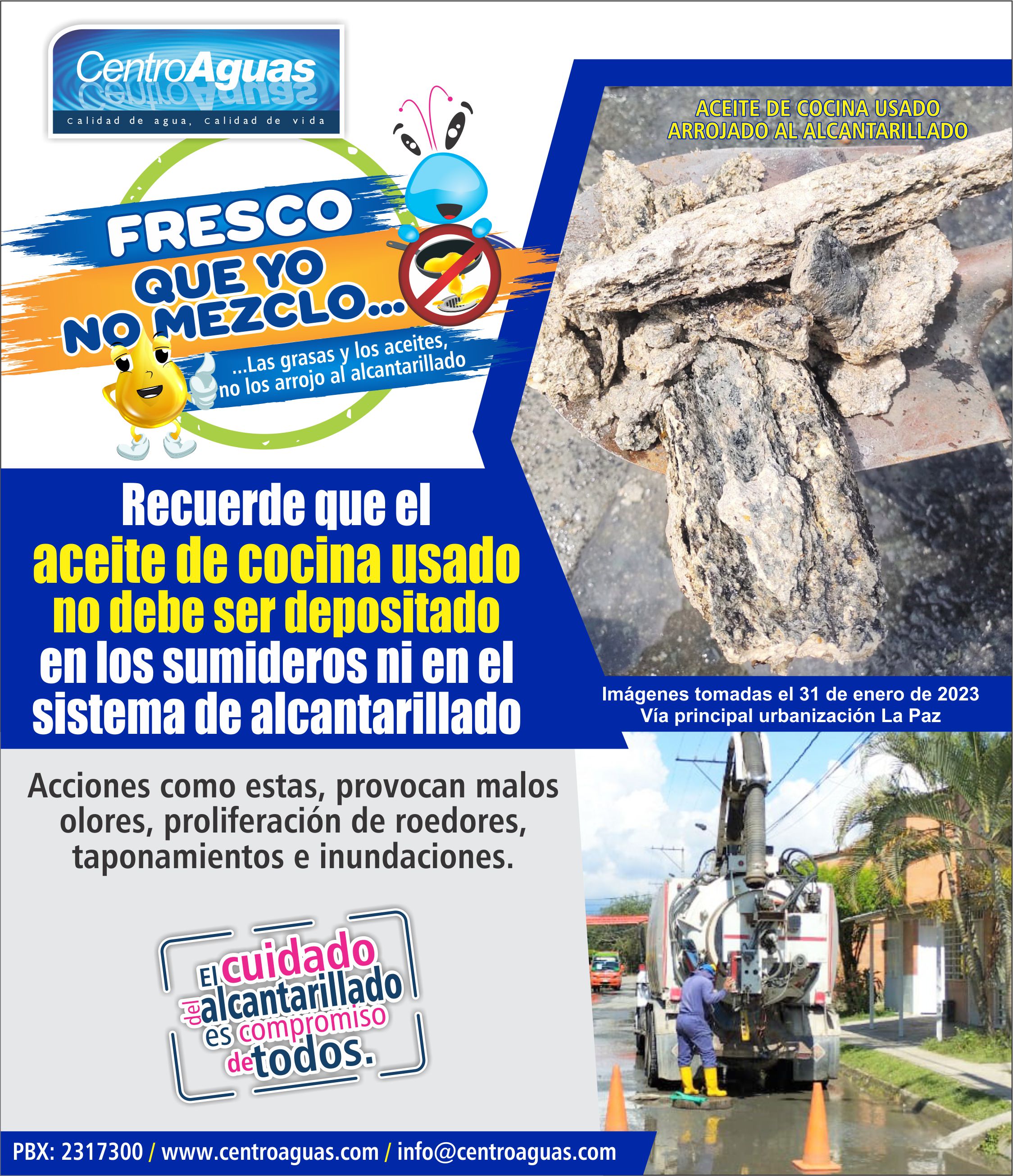 No arrojes el aceite de cocina usado al alcantarillado