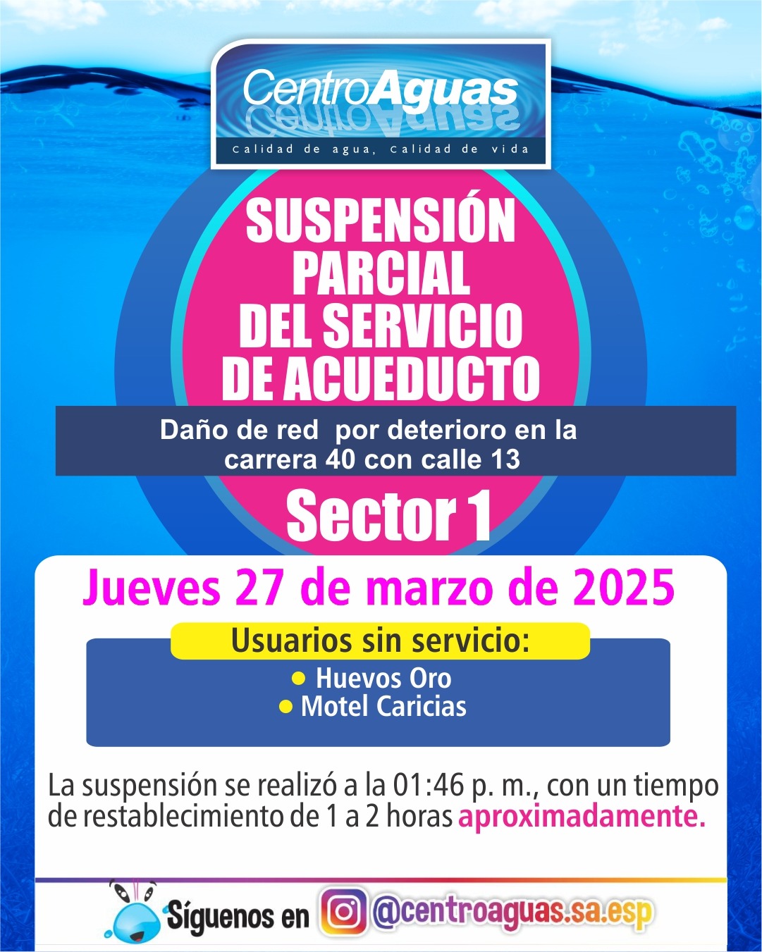 Suspensión parcial del servicio de acueducto del sector 1