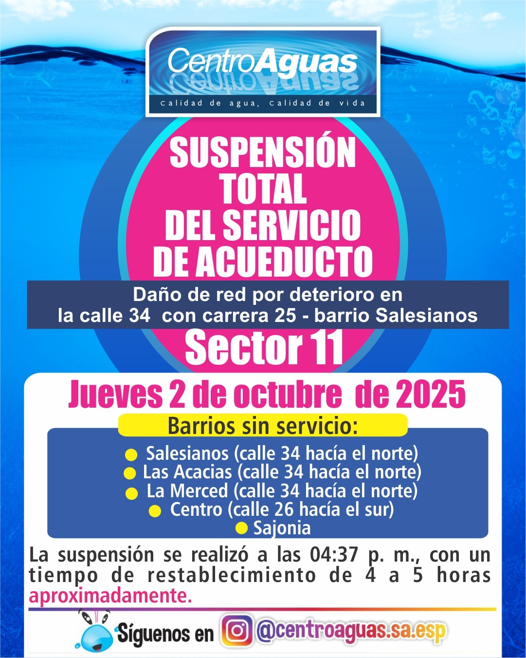 Suspensión total del servicio de acueducto del sector 11