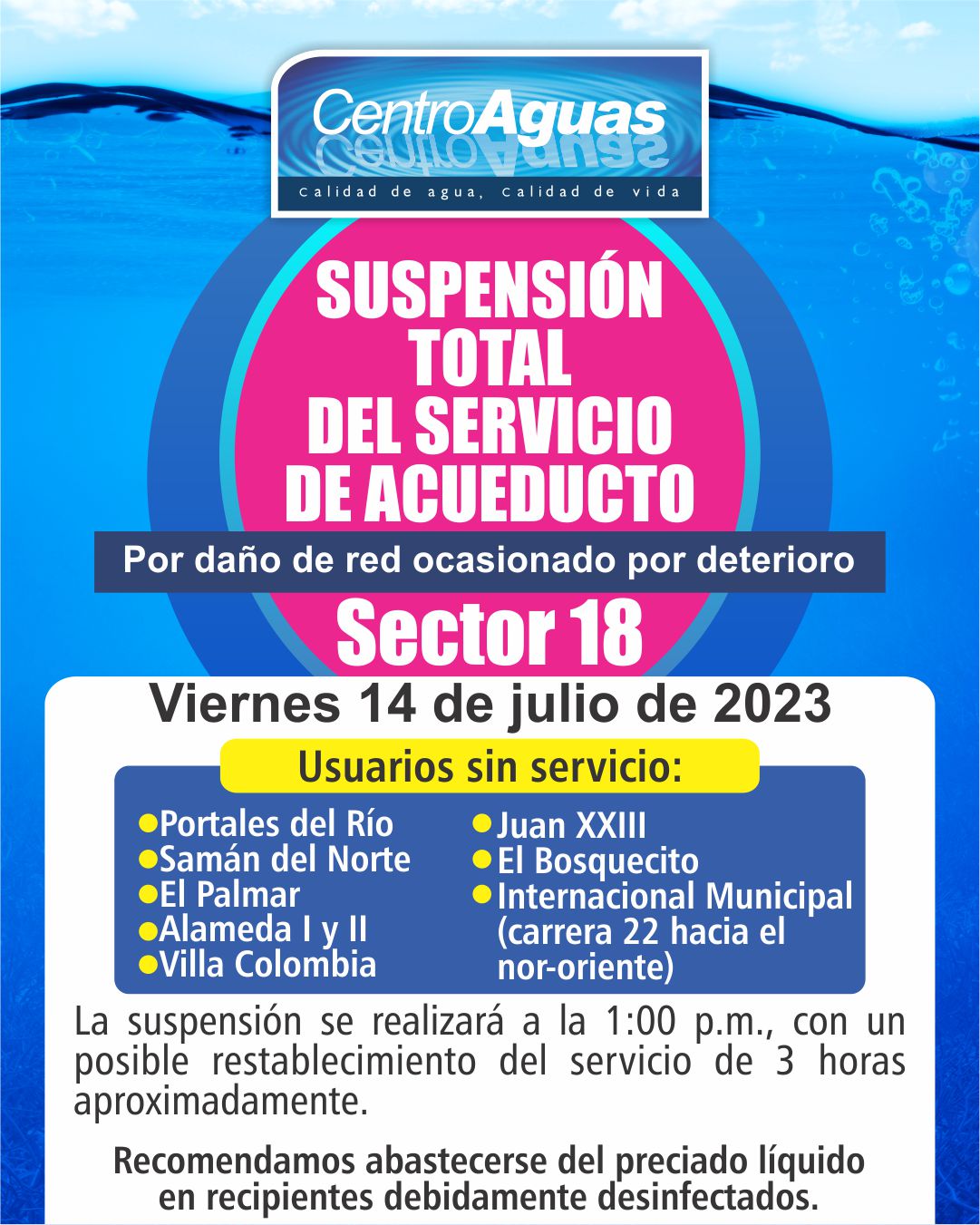 suspensión total del servicio de acueducto en el sector 18