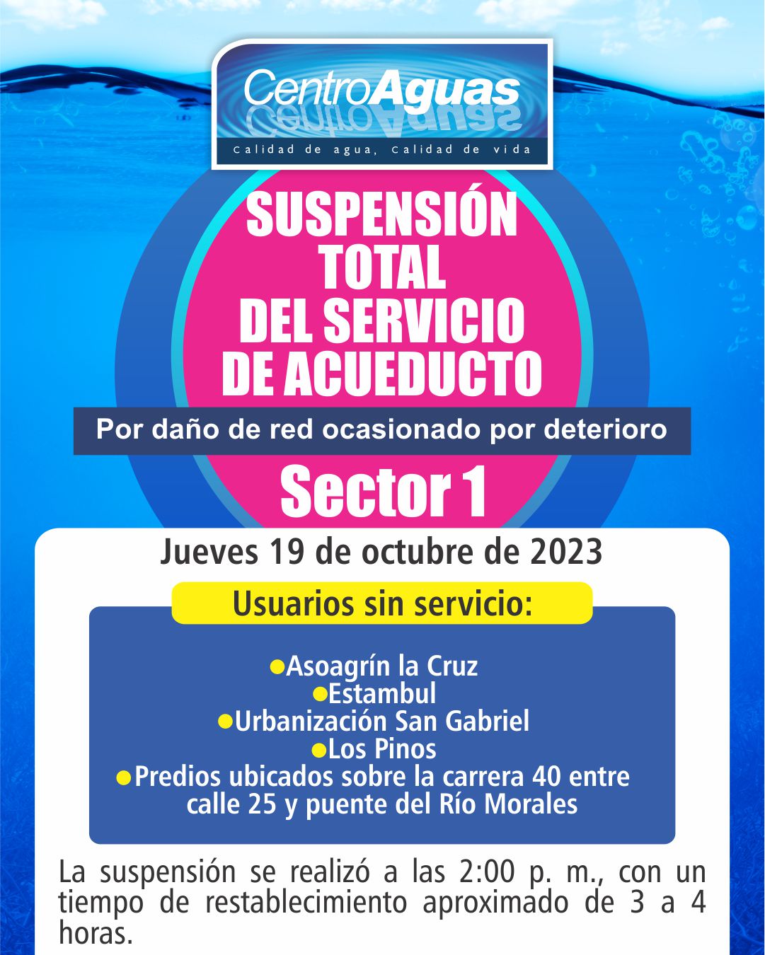 Suspensión total del servicio de acueducto del sector 1  / Octubre 19