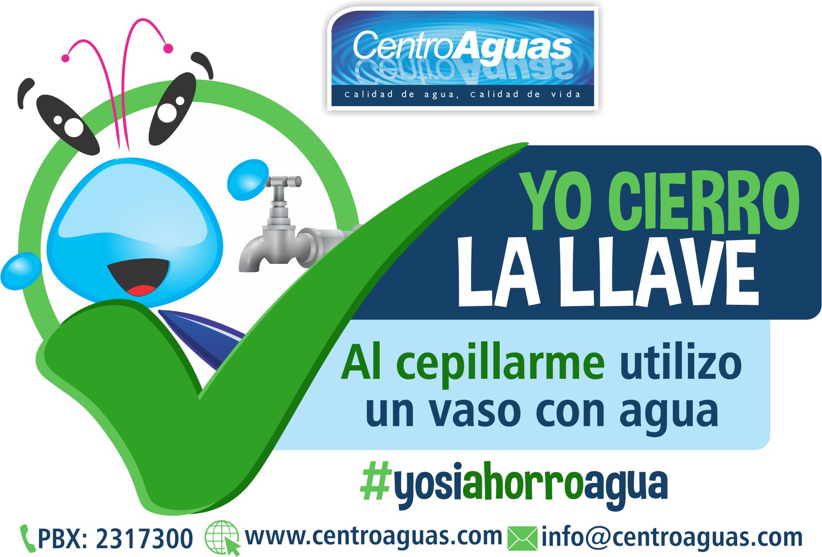 Yo cierro la llave al cepillarme