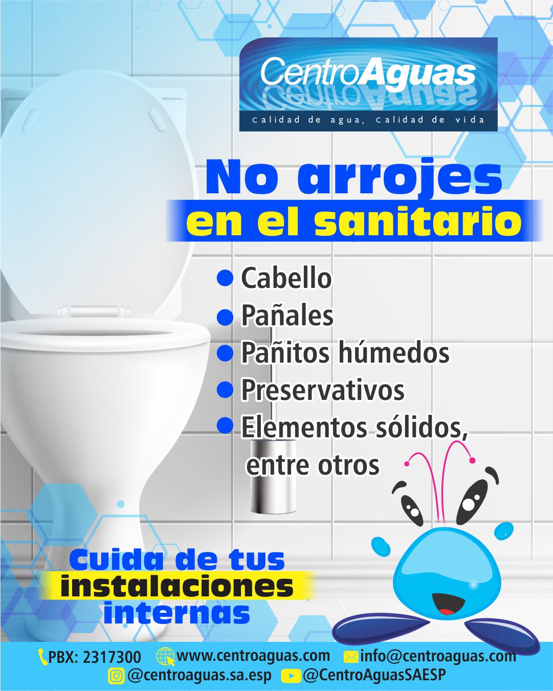 Cuida de tus instalaciones internas  