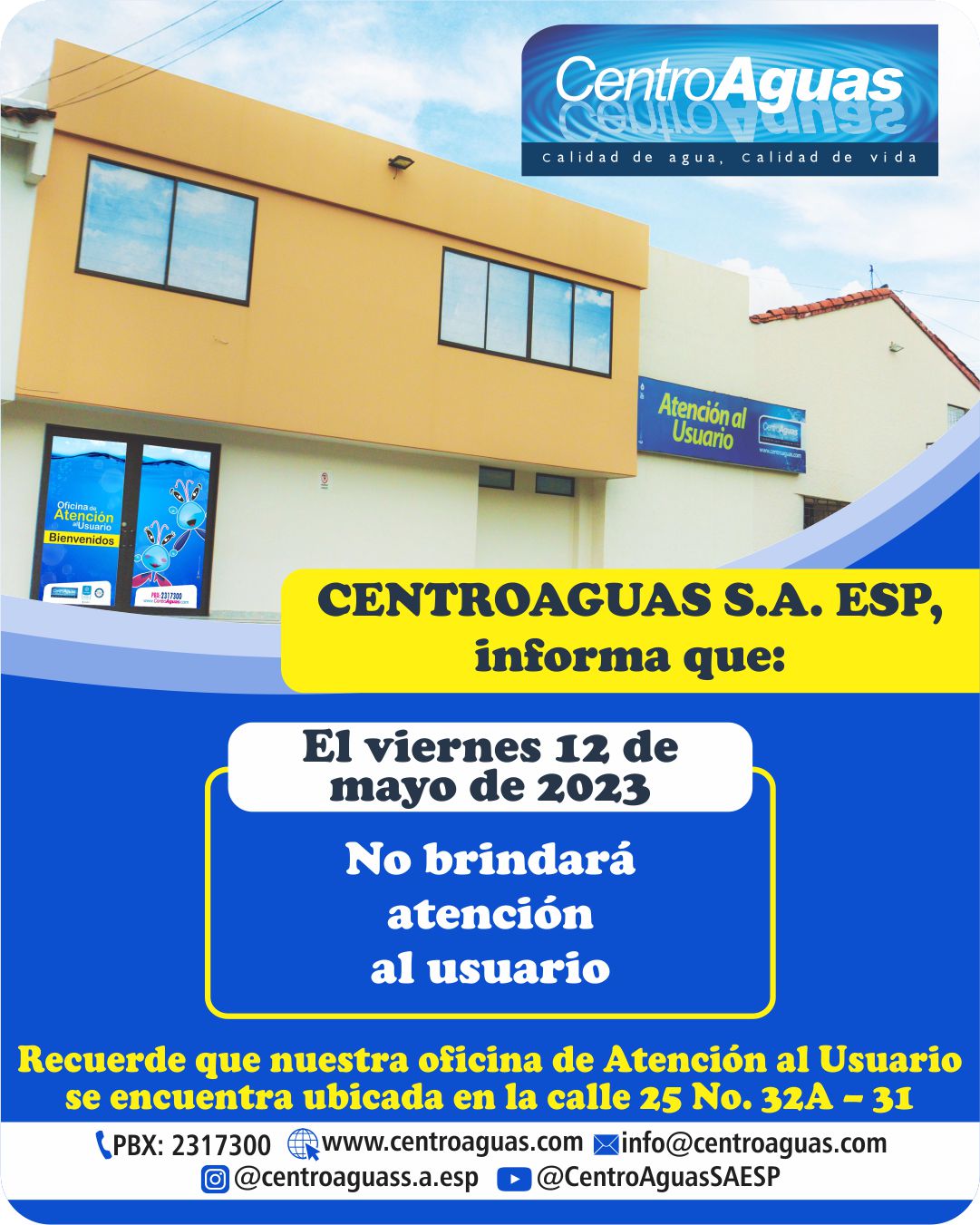 CENTROAGUAS informa que el viernes 12 de mayo, no brindará atención al usuario