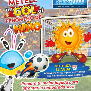Métele un GOL al fenómeno de El Niño