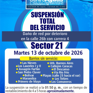 Suspensión total del servicio de acueducto del sector 21 