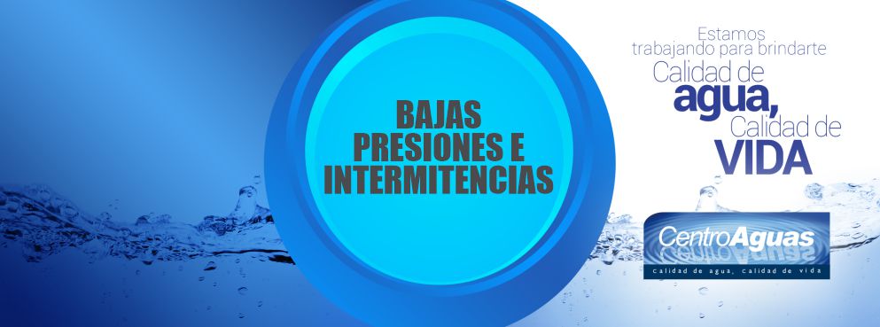Diseño de bajas presiones e intermitencias del servicio