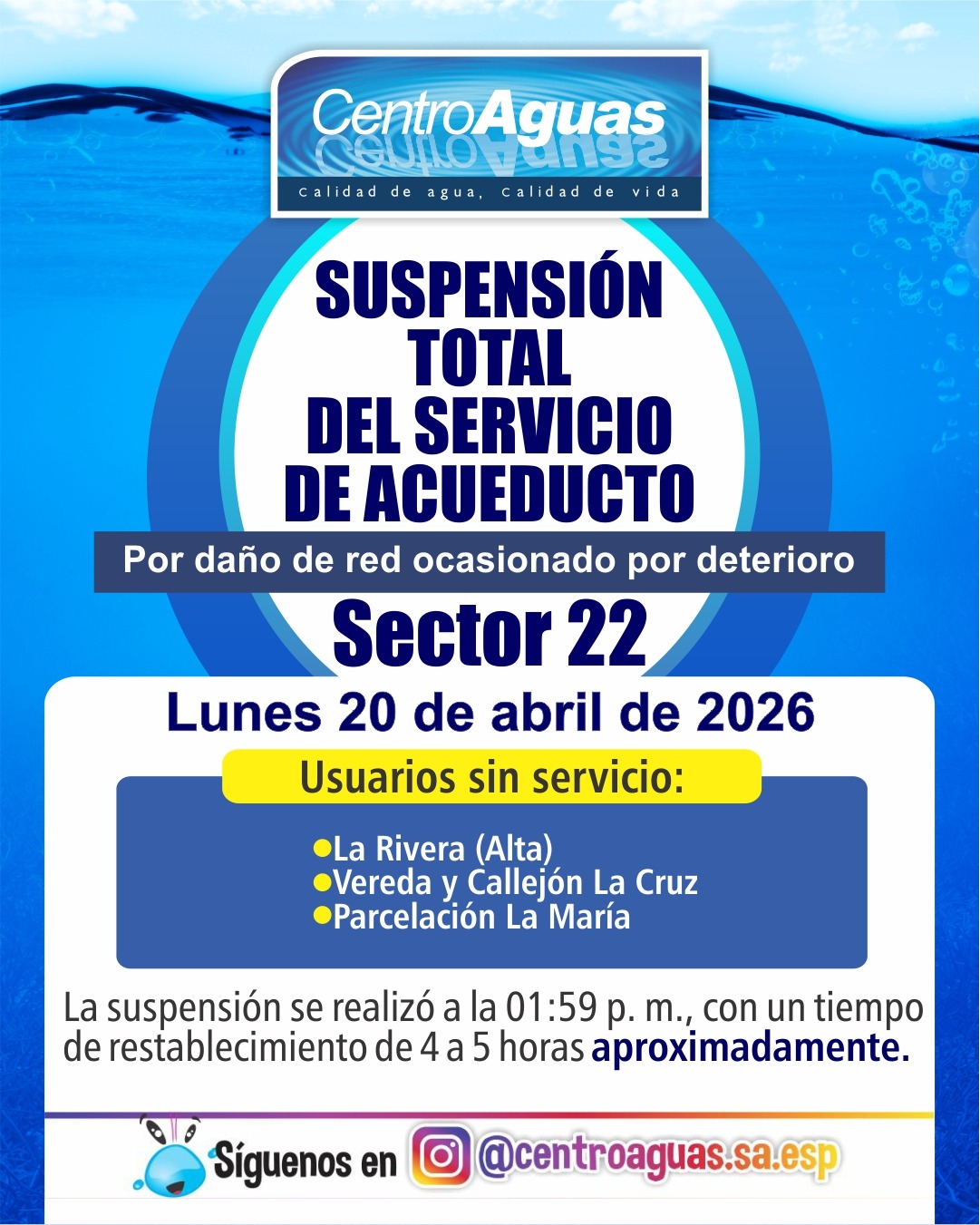 Suspensión total del servicio de acueducto del sector 22