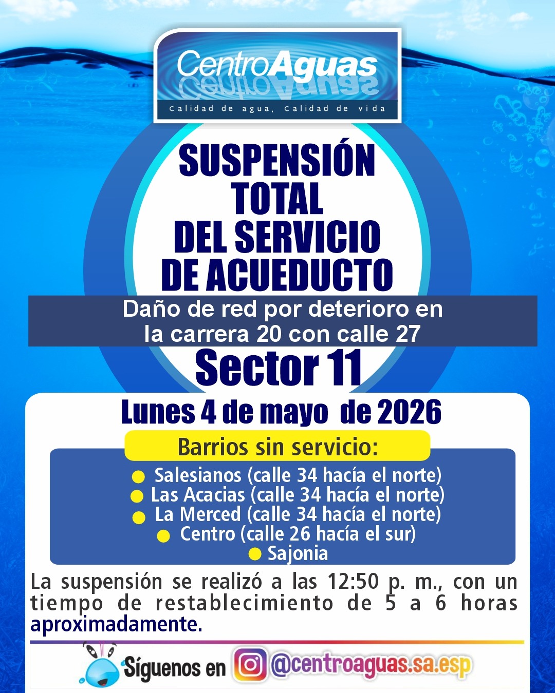Suspensión total del servicio de acueducto del sector 11