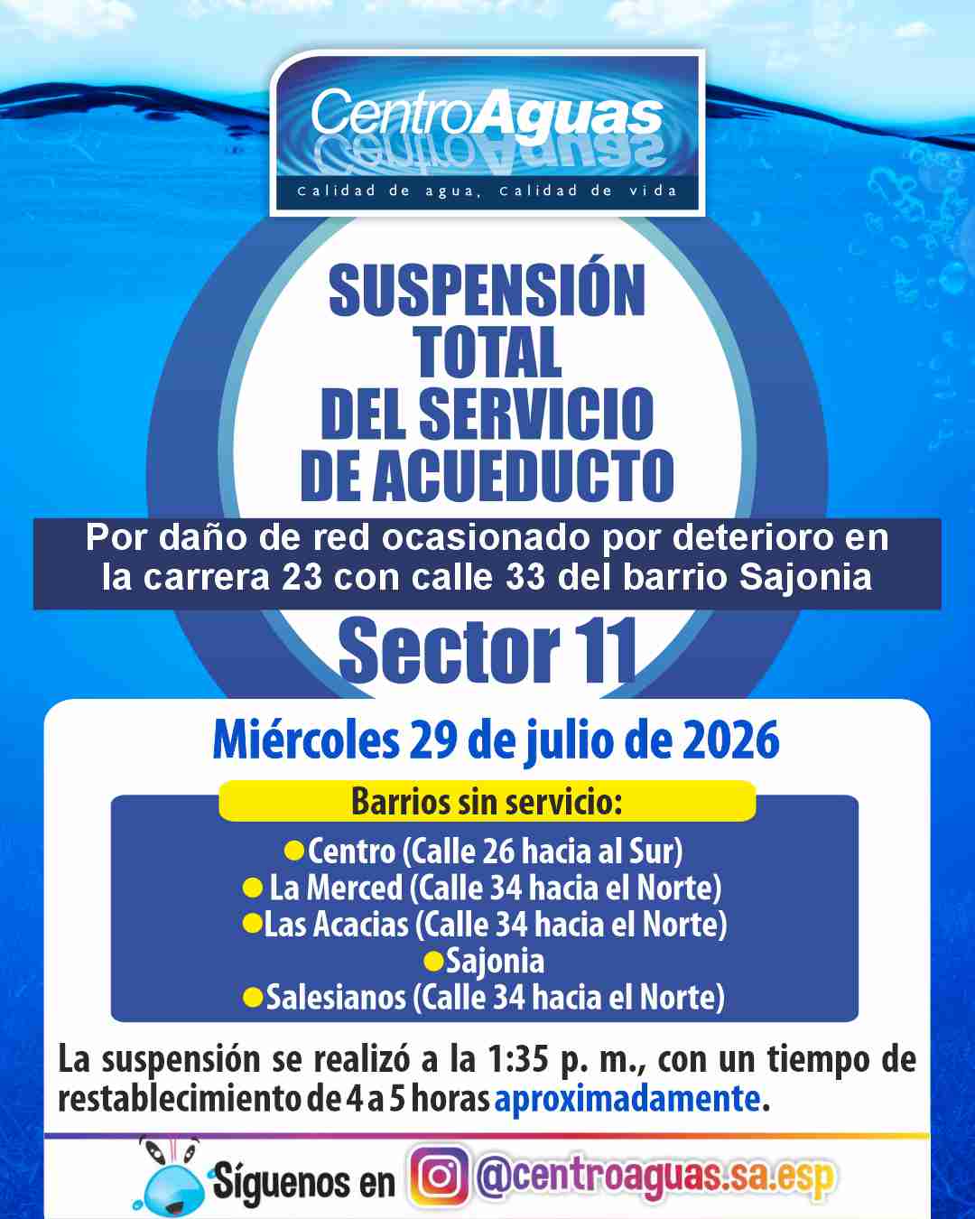 Suspensión total del servicio de acueducto del sector 11 