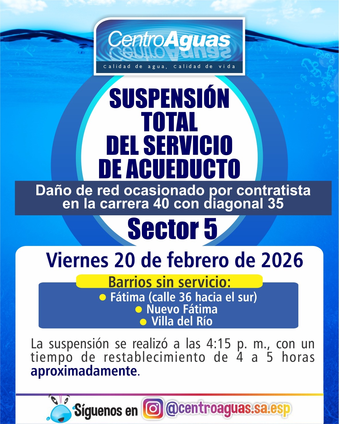 Suspensión total del servicio de acueducto del sector 5