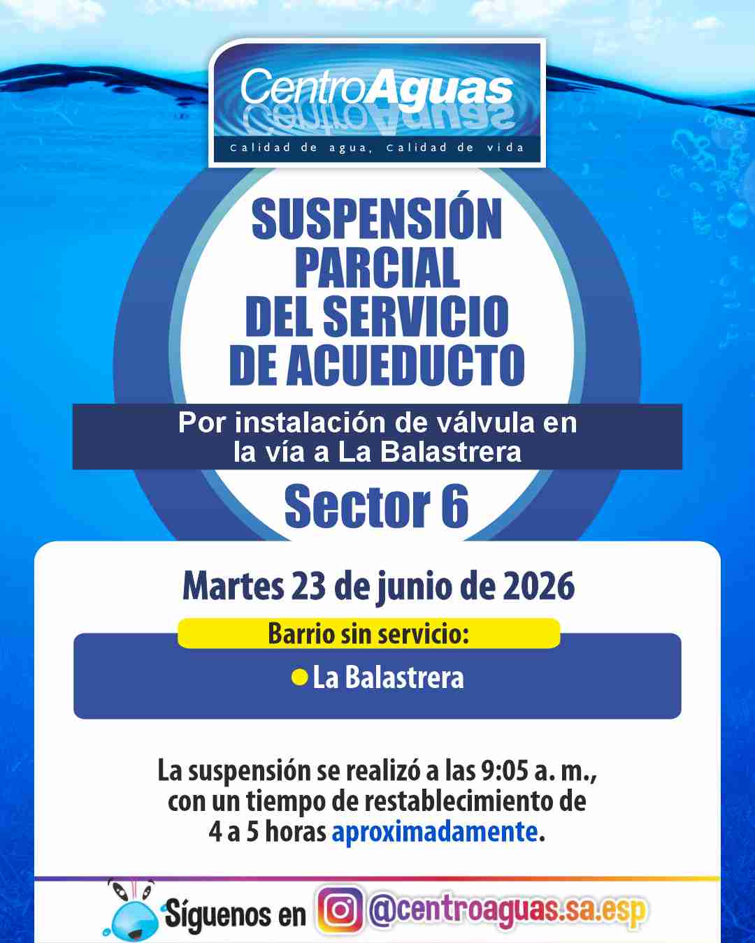 Suspensión parcial del servicio de acueducto del sector 6