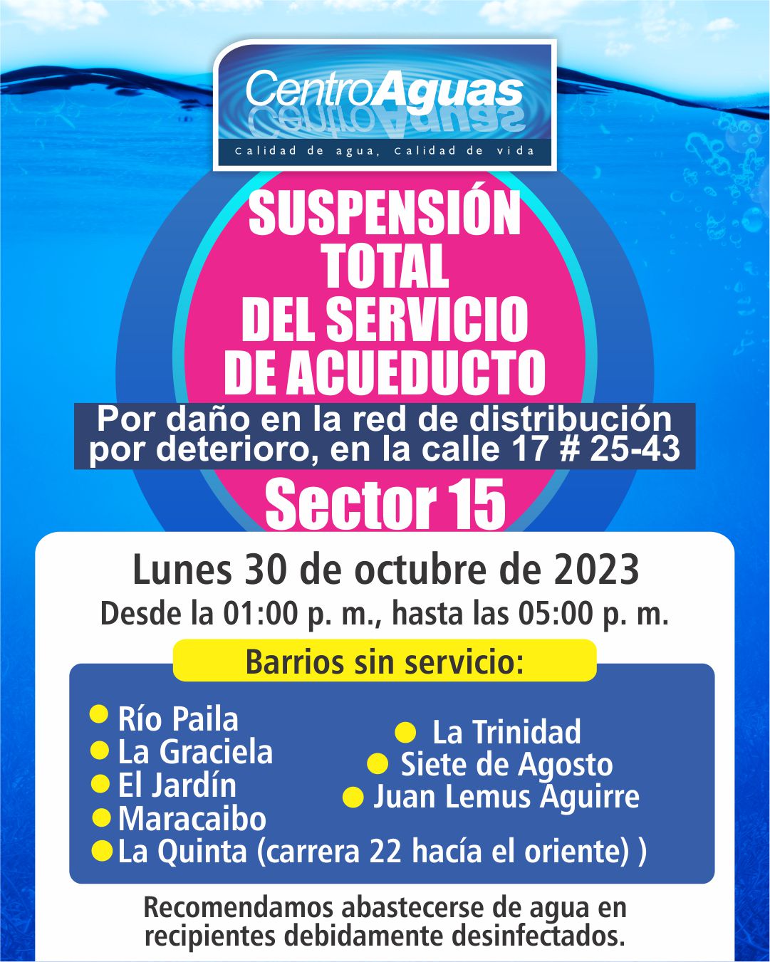 Suspensión total del servicio de acueducto en el sector 15